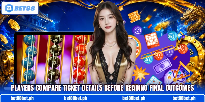 Players compare ticket details before reading final outcomes Players compare ticket details before reading final outcomes
