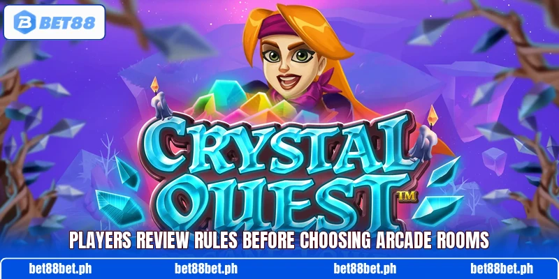 Players review rules before choosing arcade rooms Players review rules before choosing arcade rooms