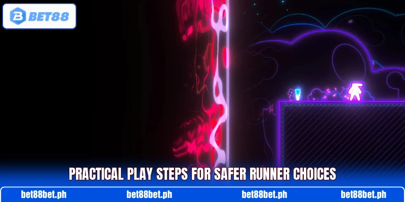 Practical play steps for safer runner choices Practical play steps for safer runner choices